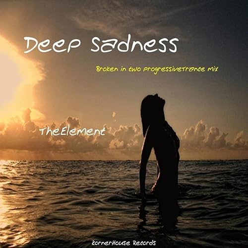 Deep Sadness by TheElement on Amazon Music - Amazon.com