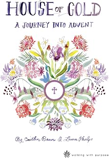 House of Gold: A Journey into Advent Devotional