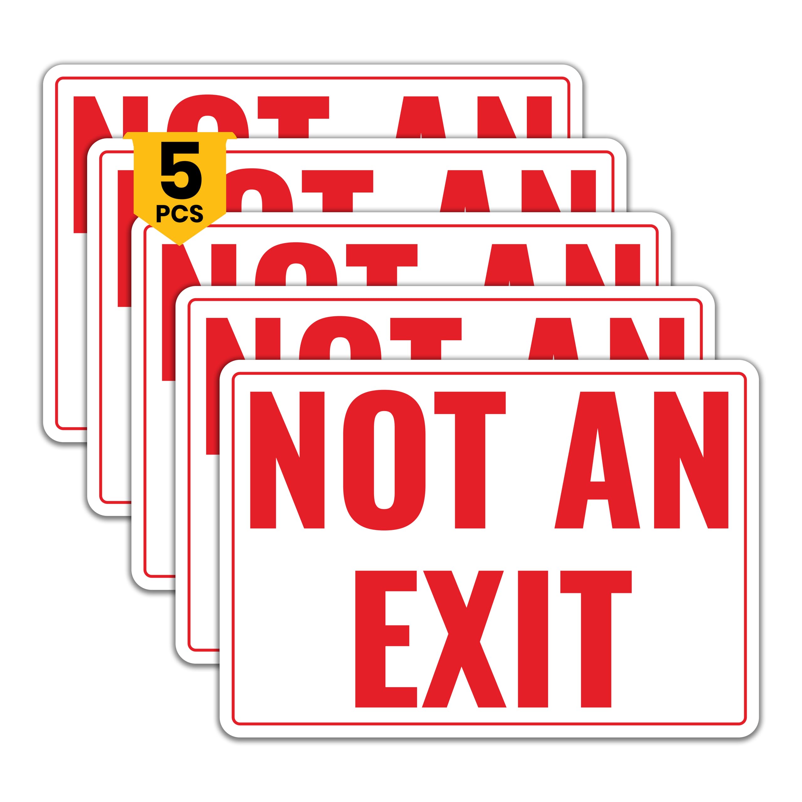 5 x Not an Exit Sign| 10 x 7 Inch Self-Adhesive Vinyl This is Not an Exit Sign| UV-Resistant, Waterproof Not an Exit Signs for Business