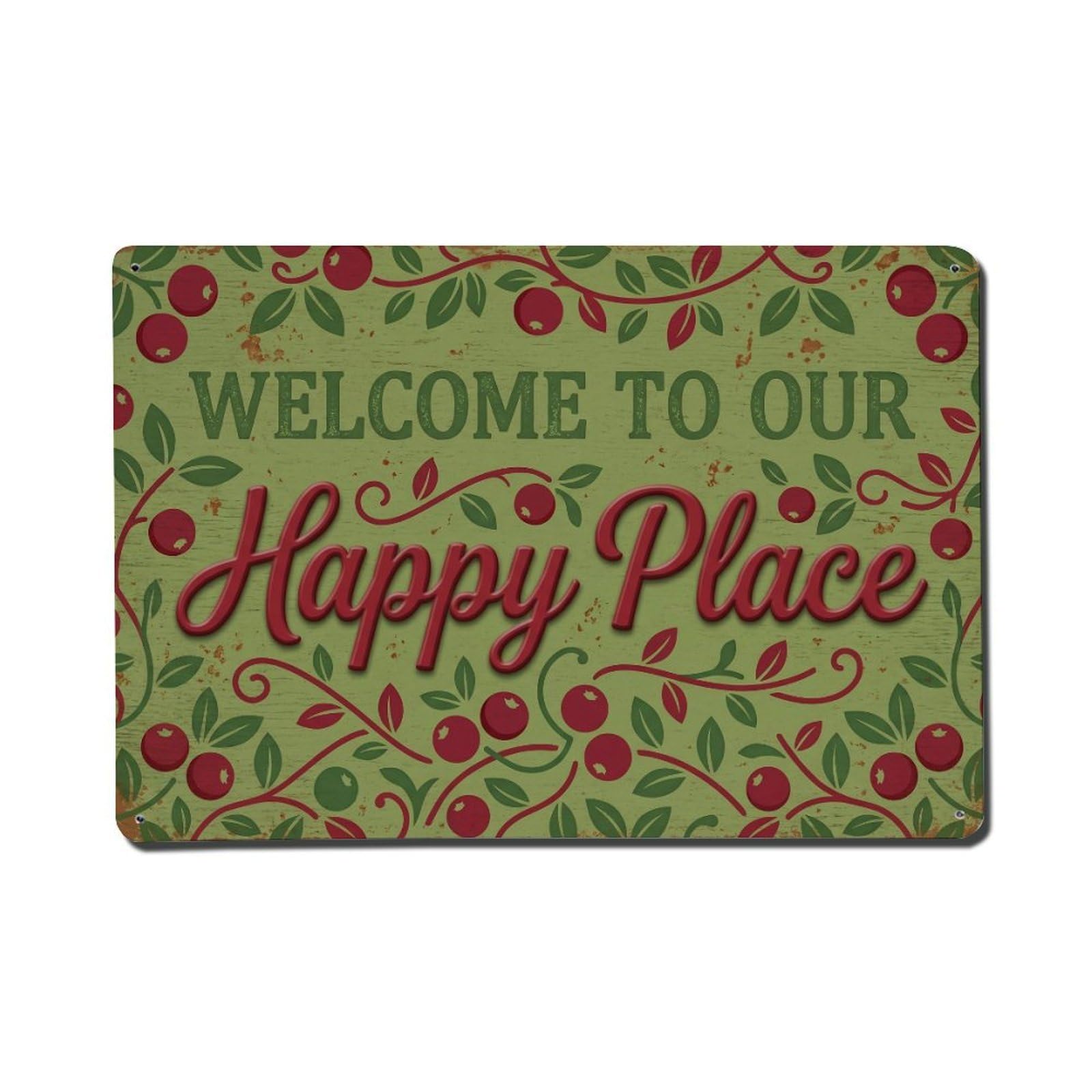 Welcome To Our Happy Place Partridgeberry Orchard Metal Tin Sign Plaque Wall Decor for Cafe, Club Bar, Office, Home Garden Metal Poster 8x12Inch
