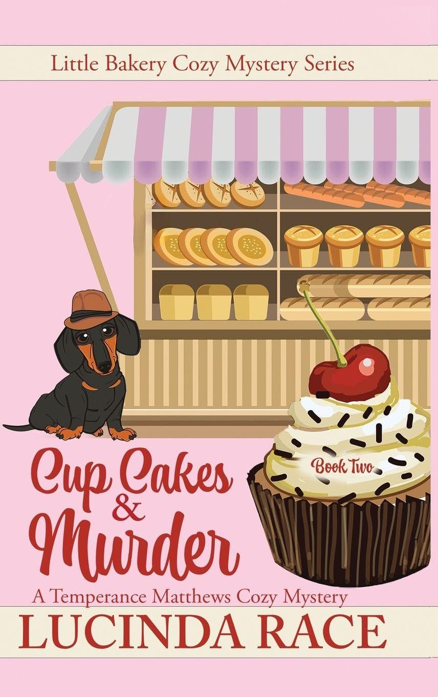 Cupcakes & Murder: A Temperance Matthews Cozy Mystery: 2 (The Little Bakery Cozy Mystery)