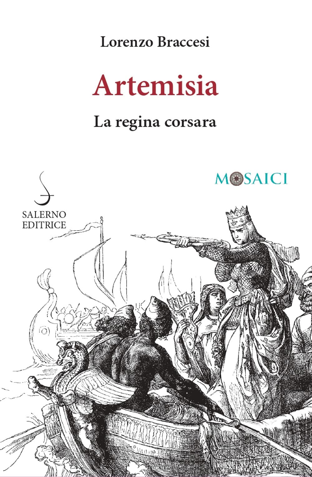 Artemisia. La Regina Corsara - 4