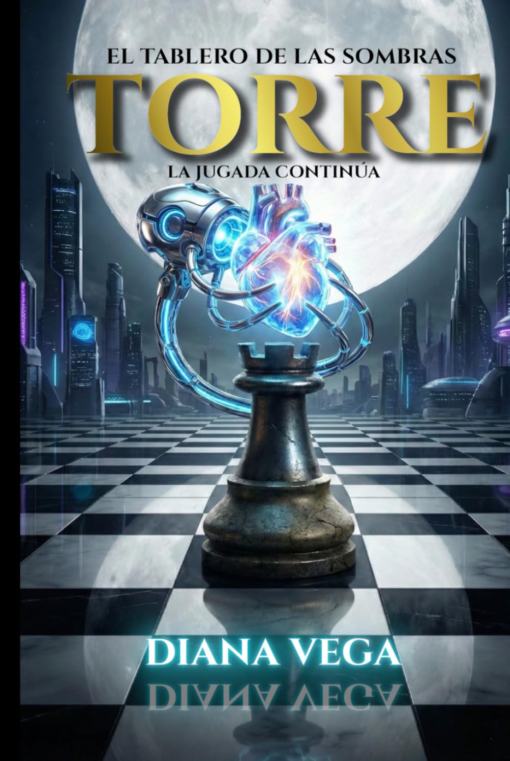 TORRE: La jugada continua (El Tablero de las Sombras)