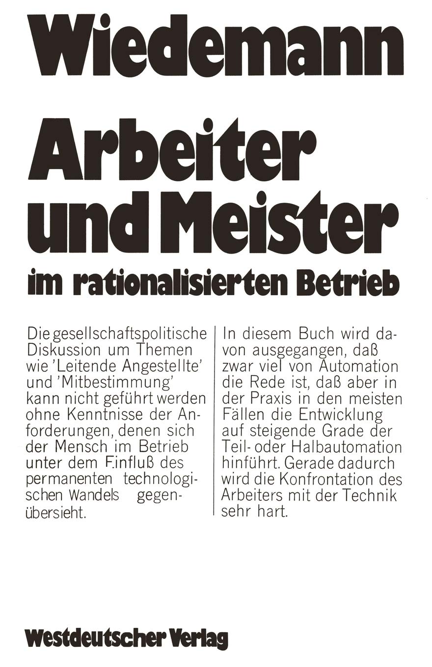 Arbeiter und Meister im rationalisierten Betrieb