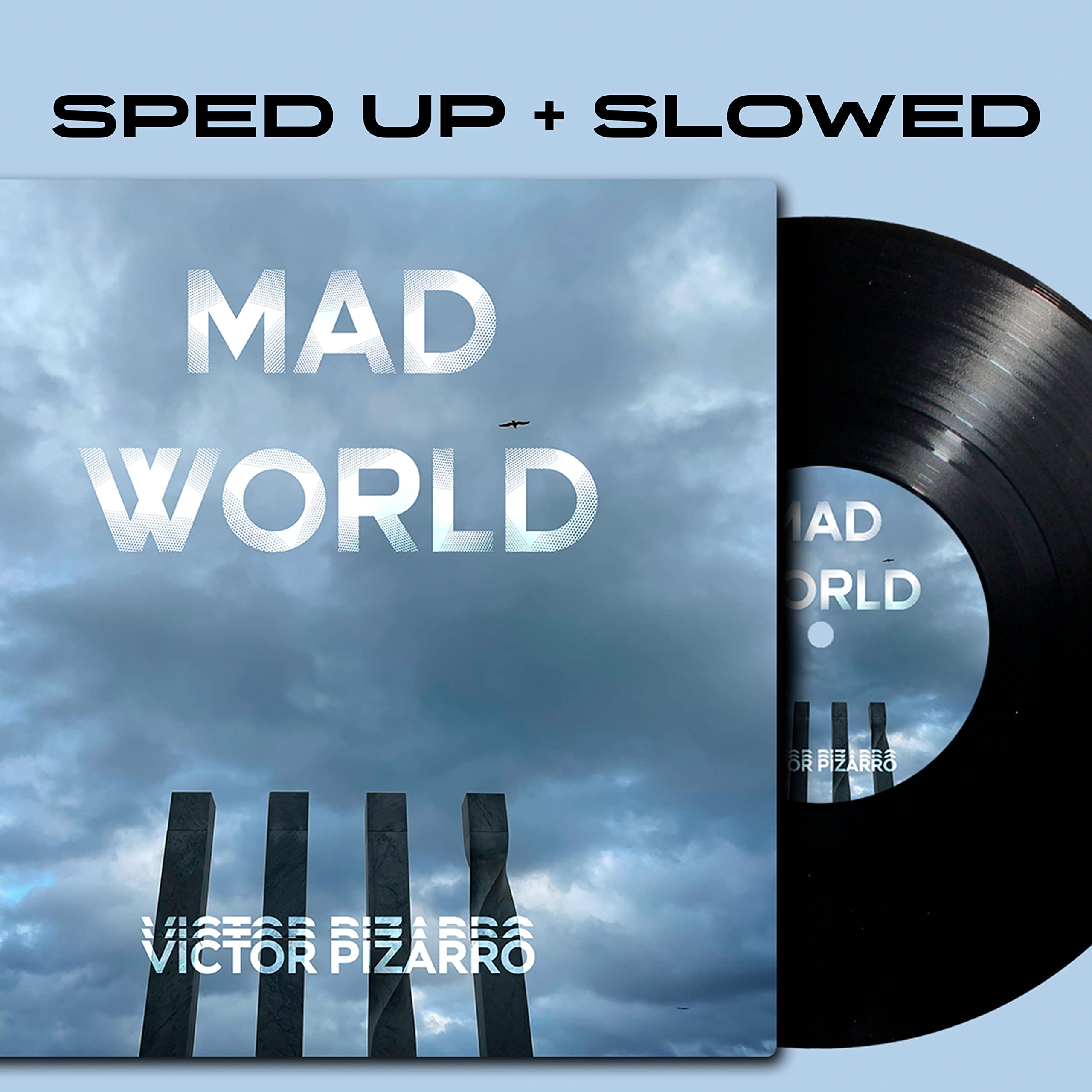 sped up + slowed by Victor Pizarro