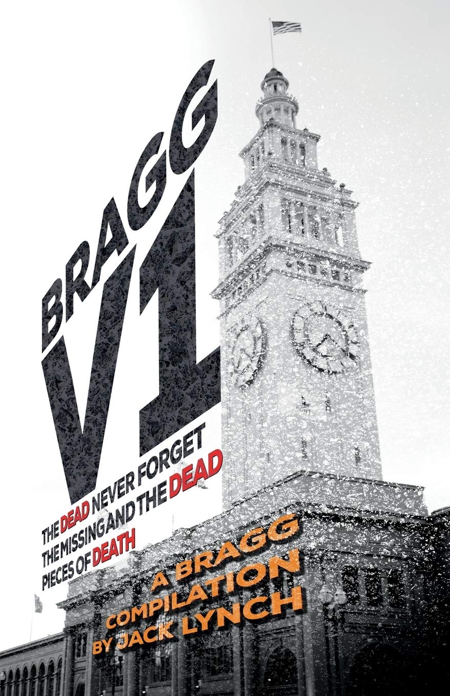 Buy Bragg V1: The Dead Never Forget, the Missing and the Dead, Pieces of Death — BookShops.in