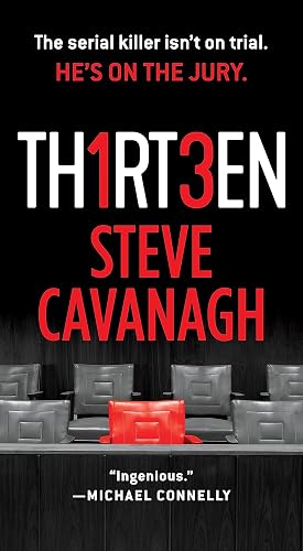 Thirteen: The Serial Killer Isn't on Trial. He's on the Jury.: 3