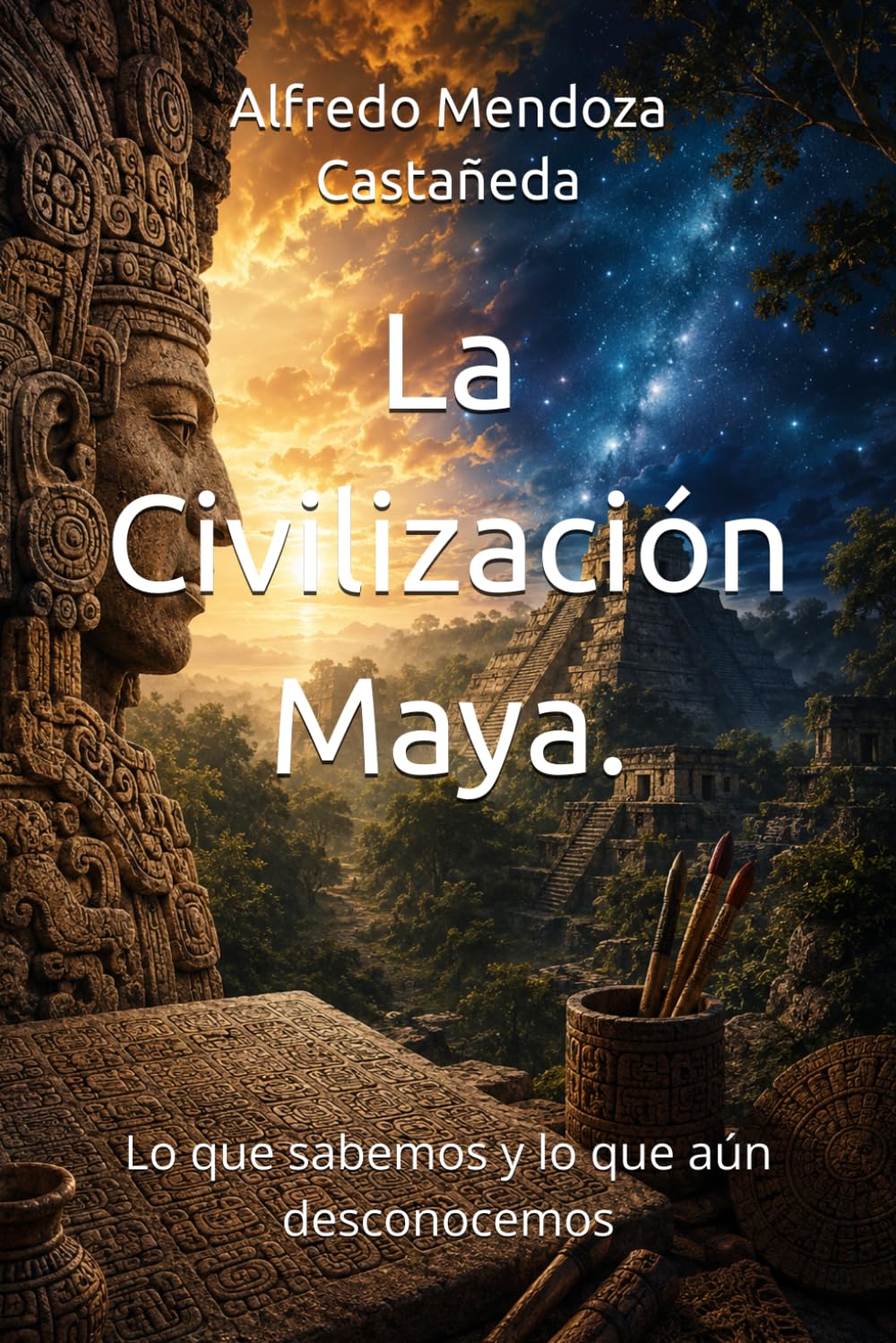 La Civilización Maya.: Lo que sabemos y lo que aún desconocemos