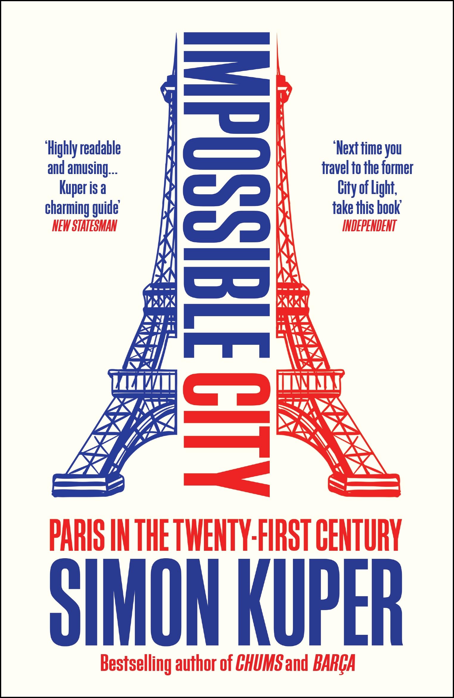 Impossible City by Simon Kuper - 9781800816503