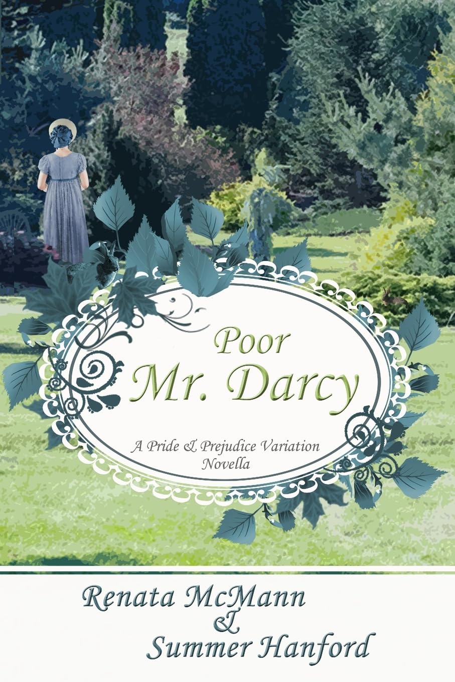 Poor Mr. Darcy: A Pride & Prejudice Novella (A Pride and Prejudice Variation)