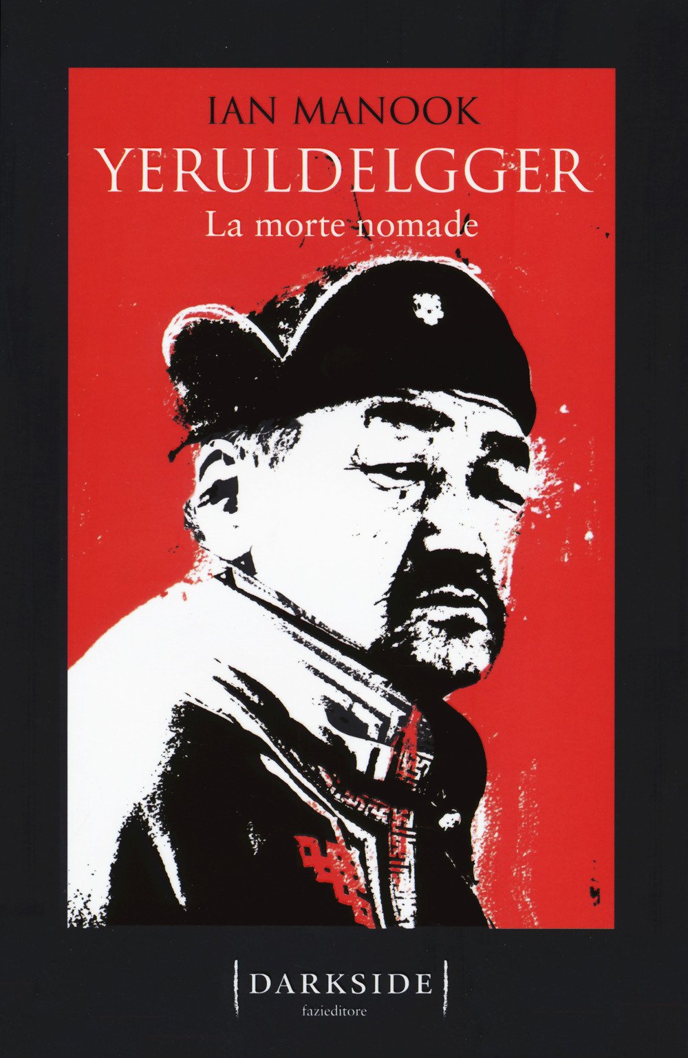 La Morte Nomade. Yeruldelgger - 4