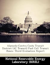 Alameda-Contra Costa Transit District (AC Transit) Fuel Cell Transit Buses: Third Evaluation Report