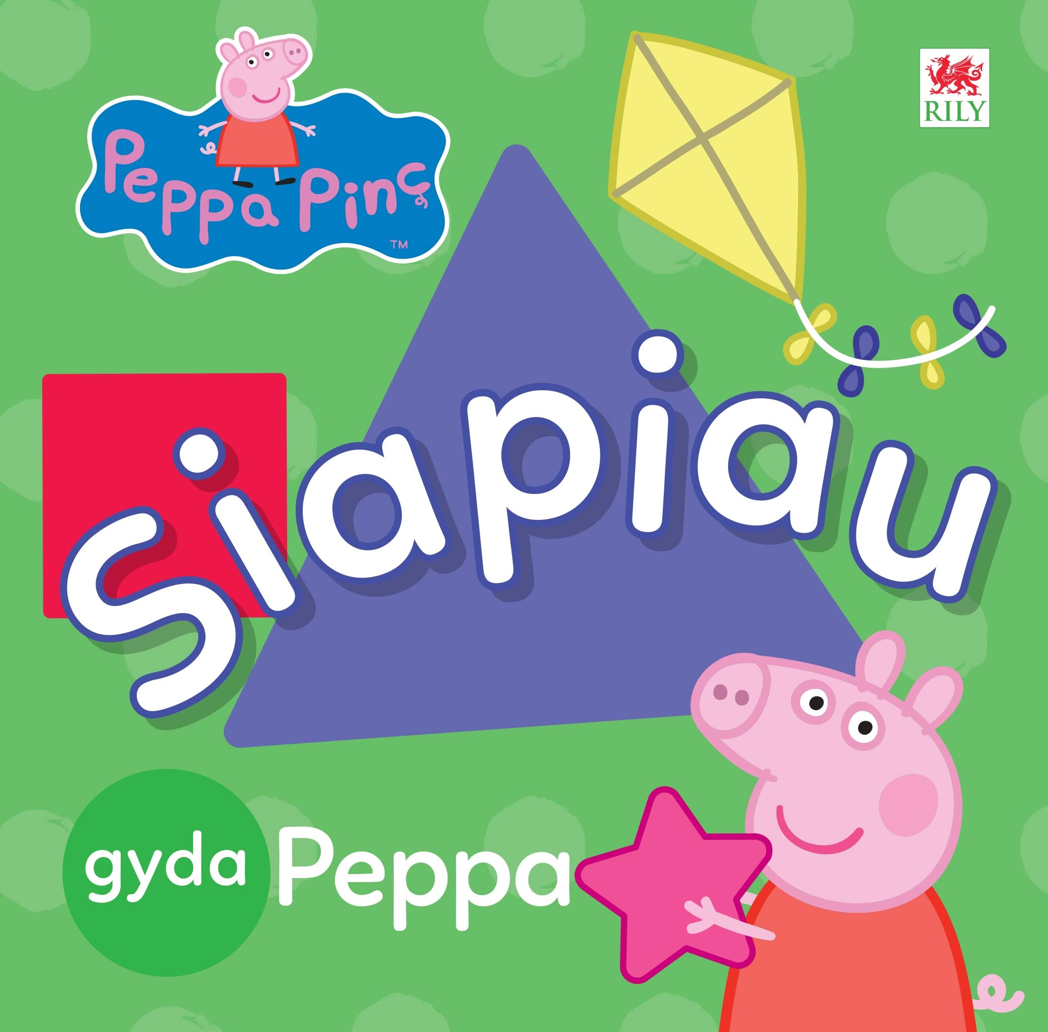 Siapiau gyda Peppa| Peppa Pinc | Llyfr Cymraeg | Welsh board book | 'Peppa Pig: Shapes with Peppa' is the English title | enjoy reading Peppa in Welsh! |for young children 18 months plus