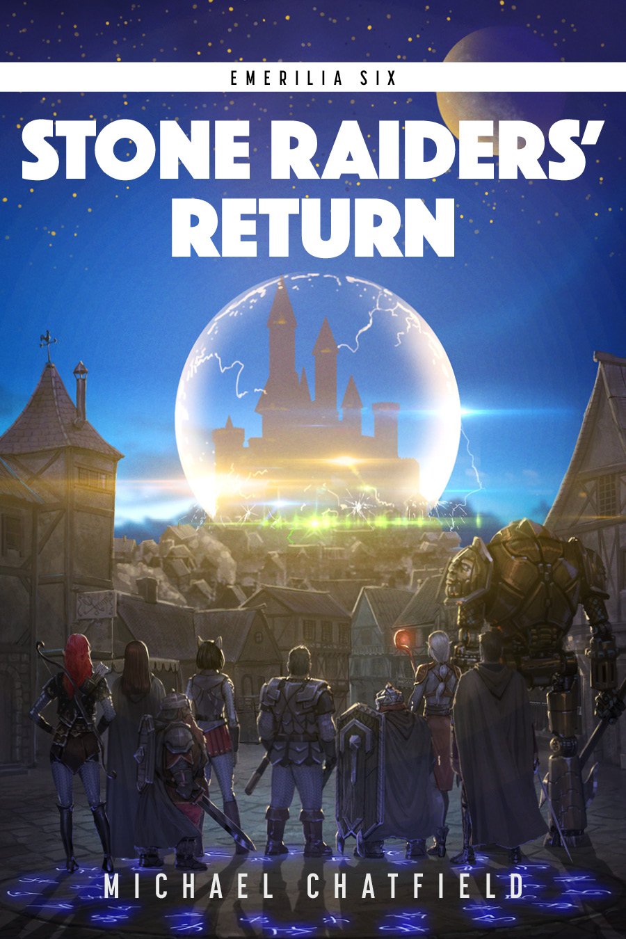 Stone Raiders' Return: A LitRPG Fantasy Series (Emerilia Book 6)