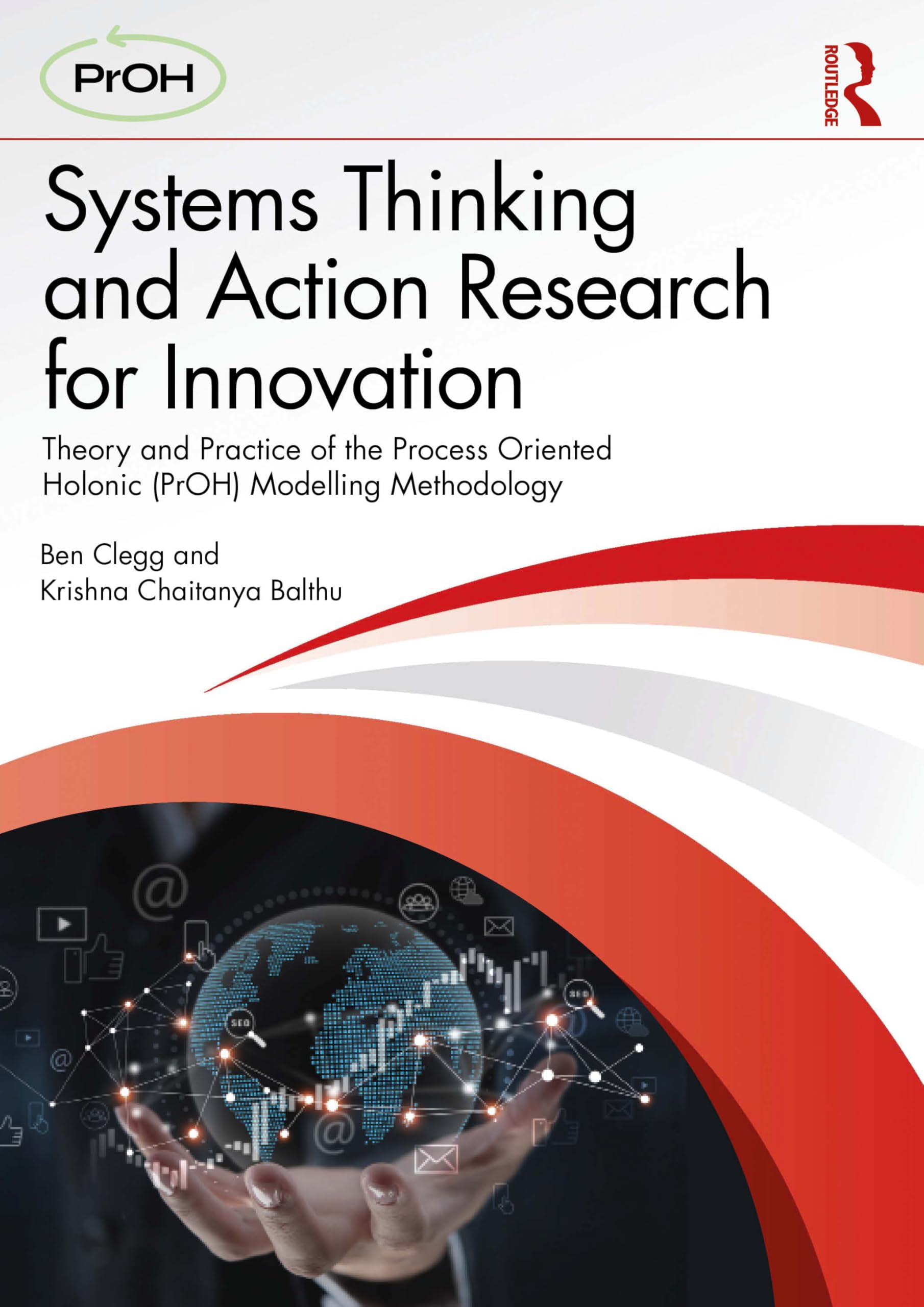 Systems Thinking and Action Research for Innovation by Ben Clegg