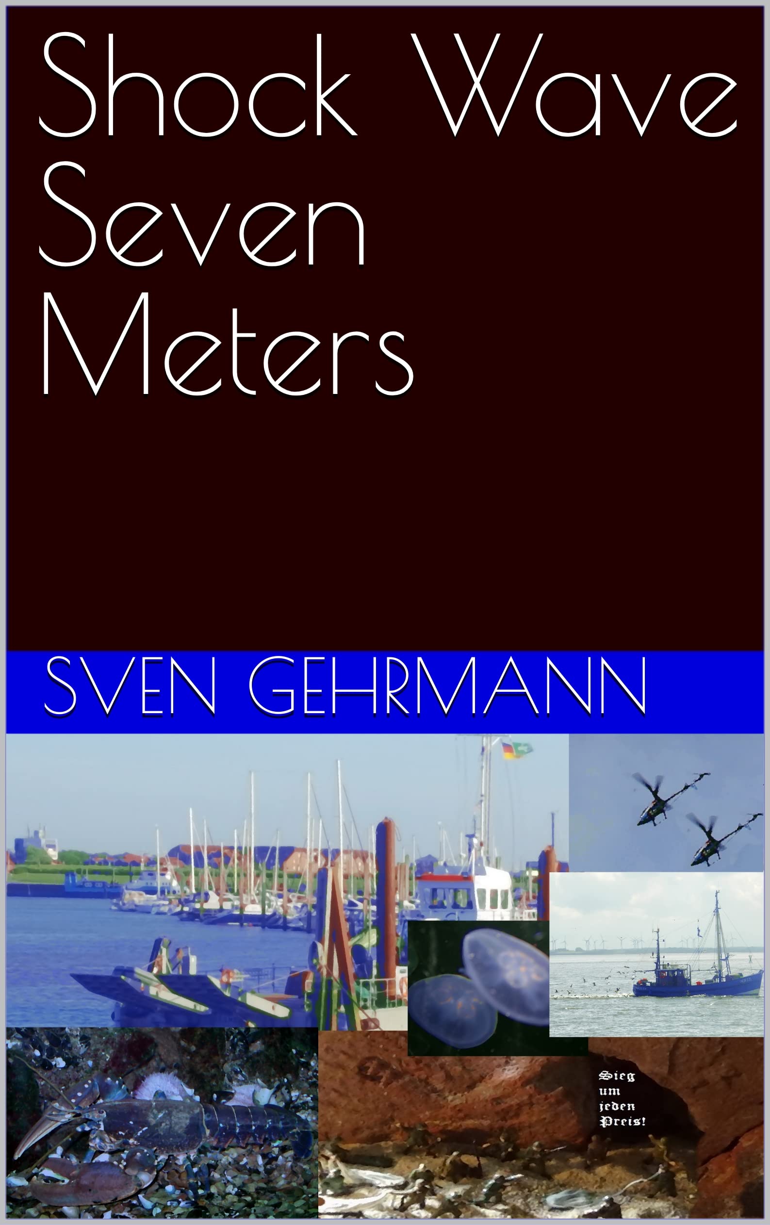 Shock Wave Seven Meters