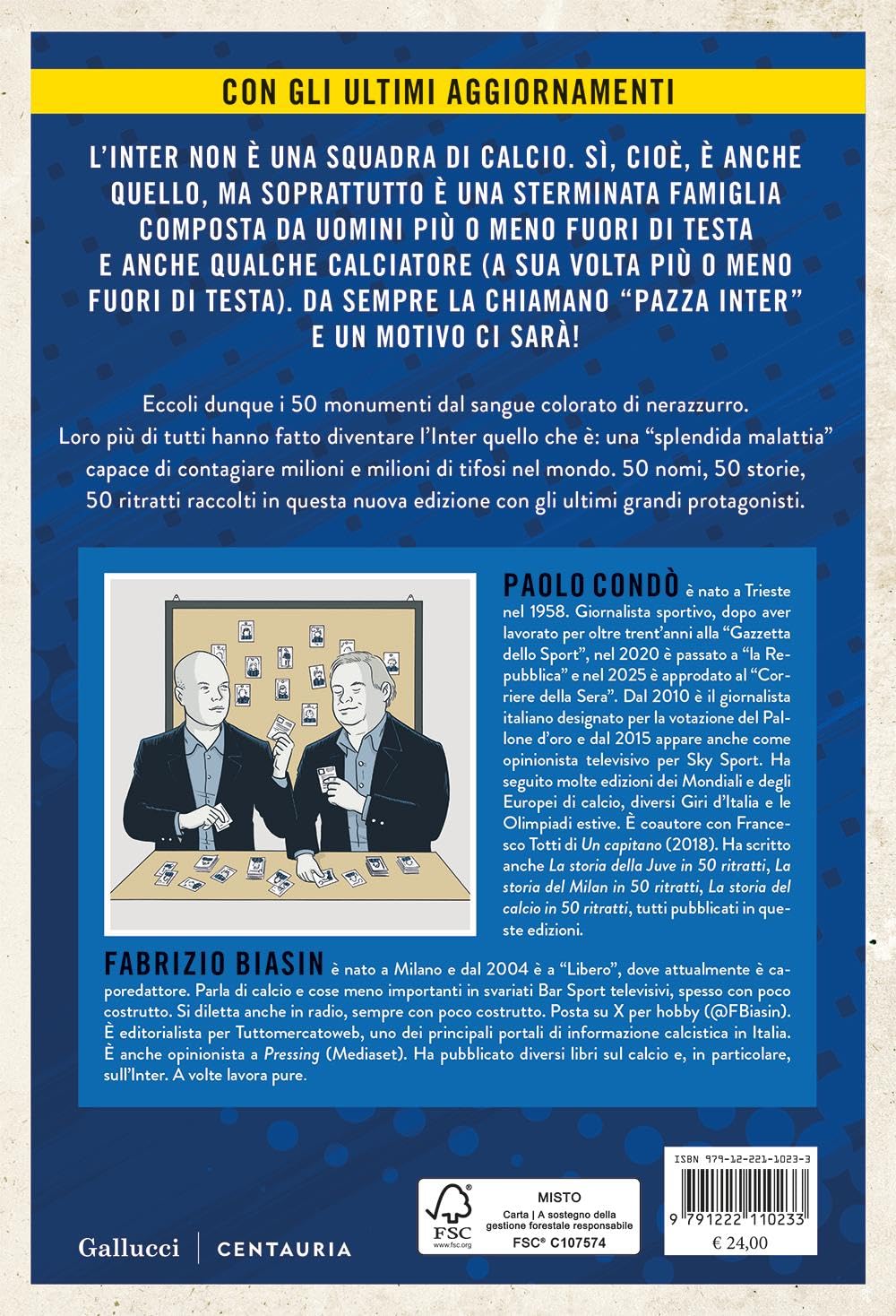 La storia dell'Inter in 50 ritratti. Ediz. a colori