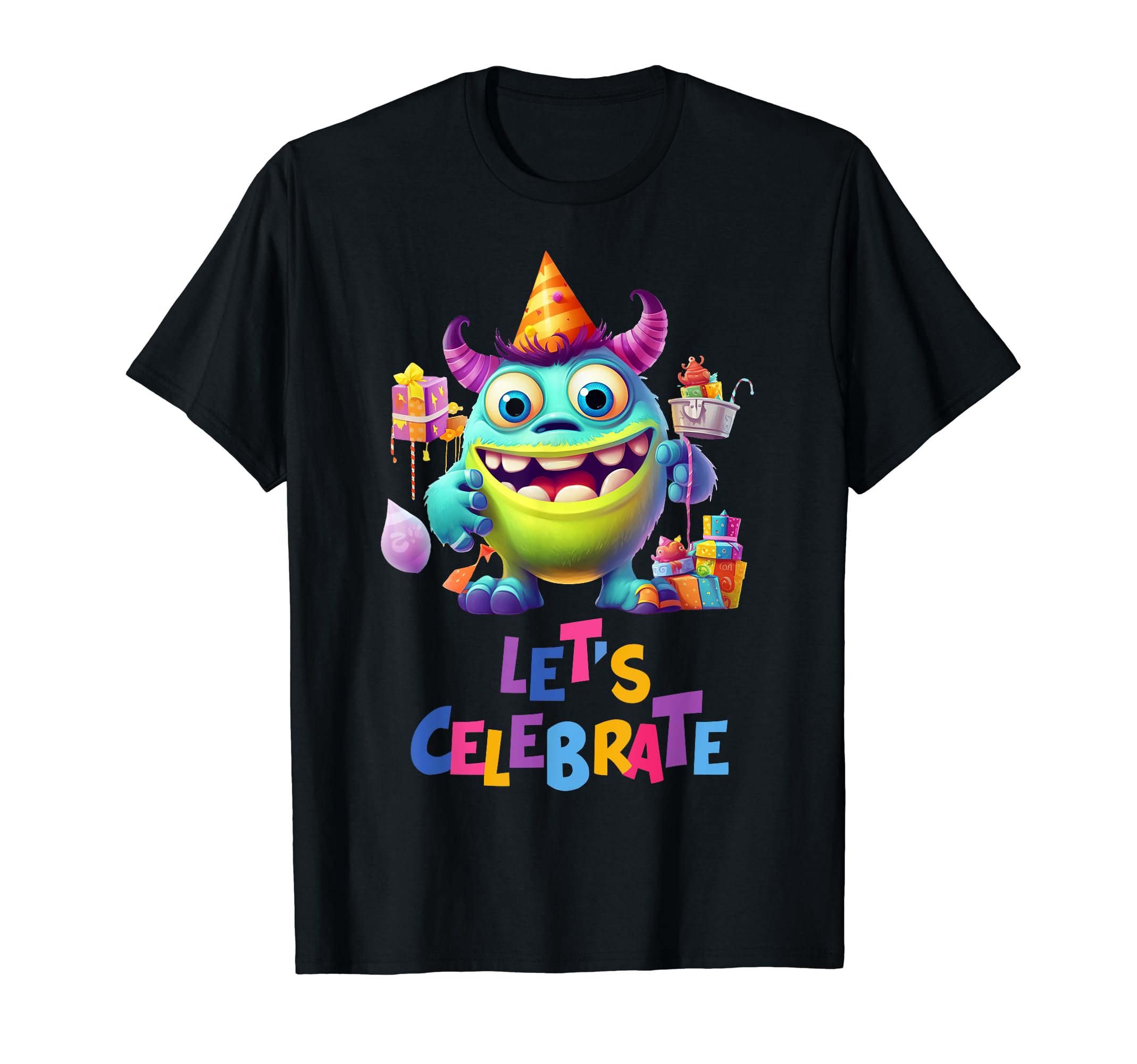 Silly Monster Birthday Let's CelebrateT-Shirt