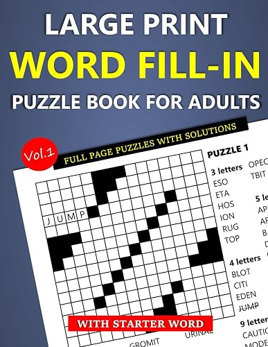 Large Print Word Fill-In Puzzle Book for Adults - with Starter Word - Full Page Puzzles with Solutions (Vol.1)