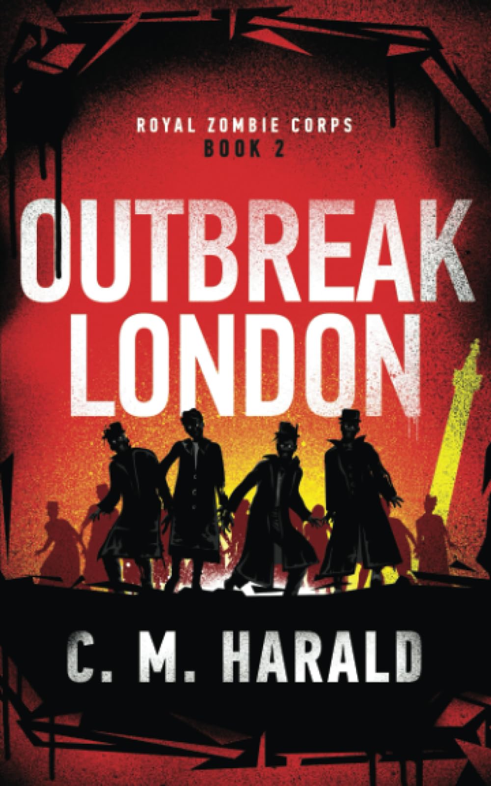 Outbreak London: 2 (Royal Zombie Corps)