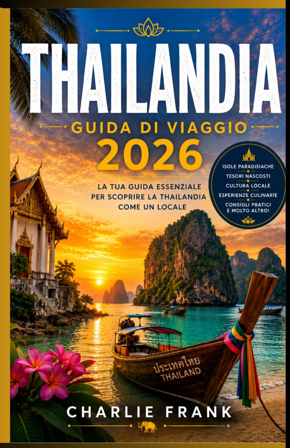 Guida di Viaggio della Thailandia 2026