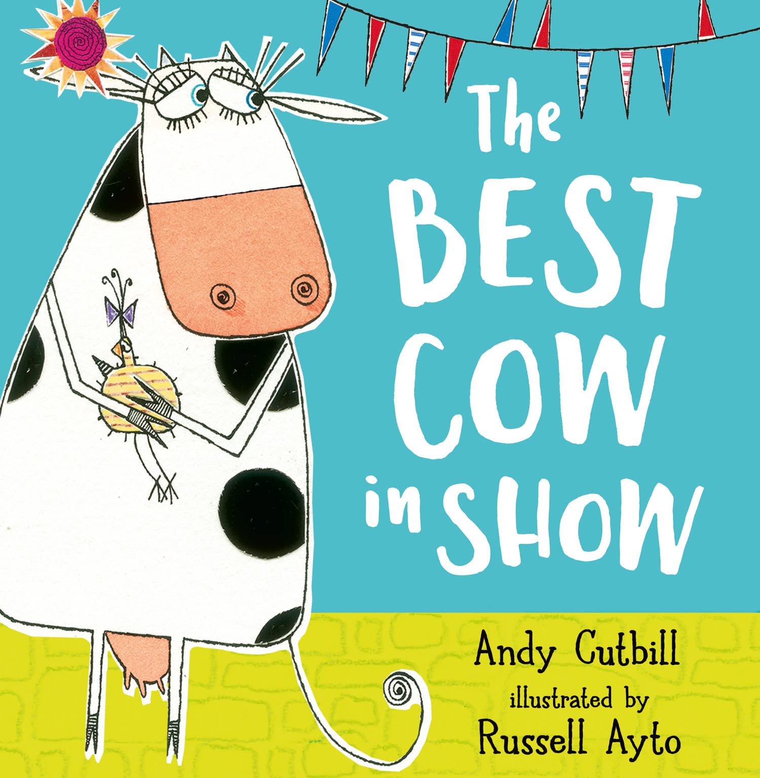The Best Cow in Show: A funny farmyard story, perfect for Mother’s Day