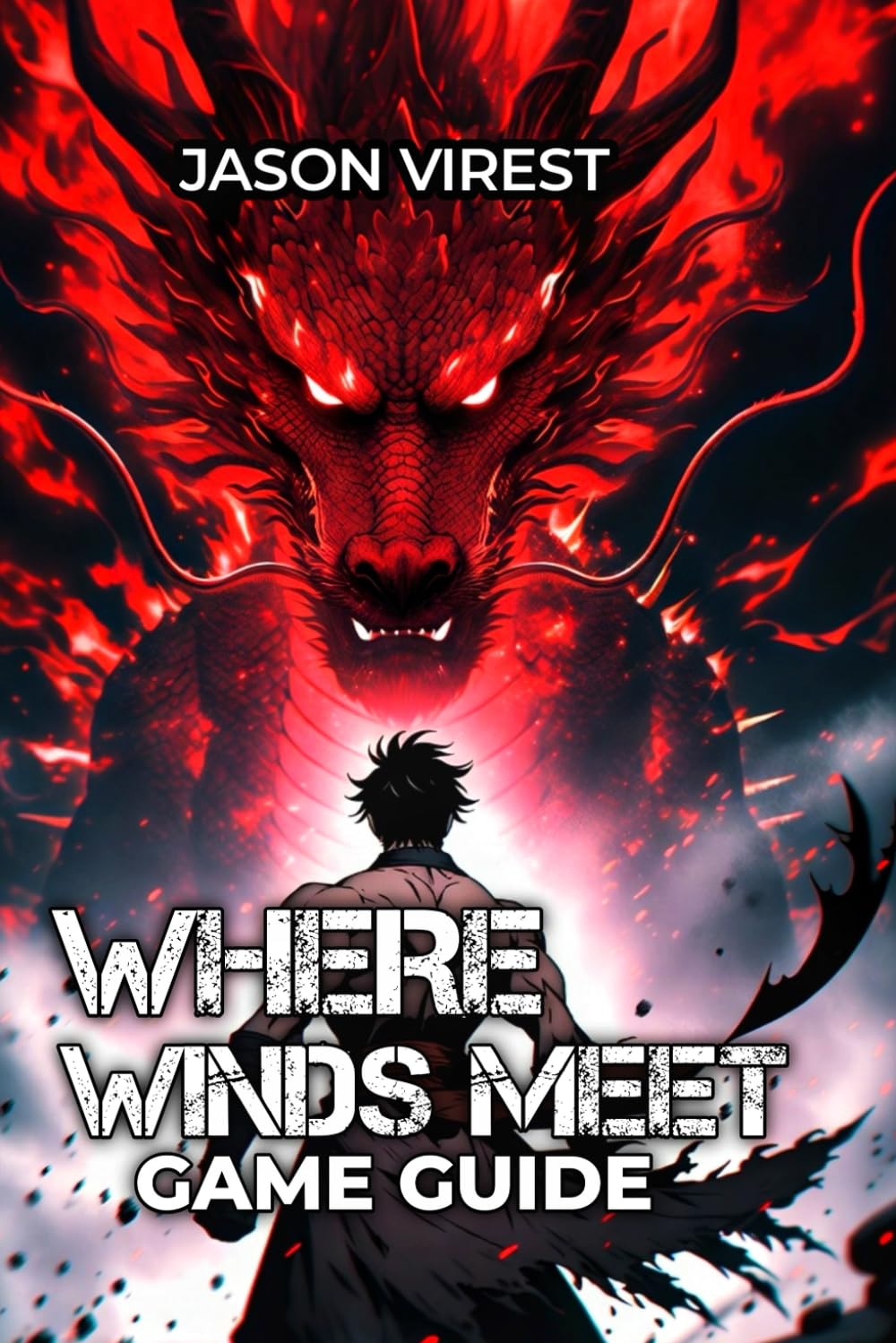 Where Winds Meet Game Guide: Master Combat, Optimize Builds & Conquer Every Challenge - From Beginner to Speedrunner