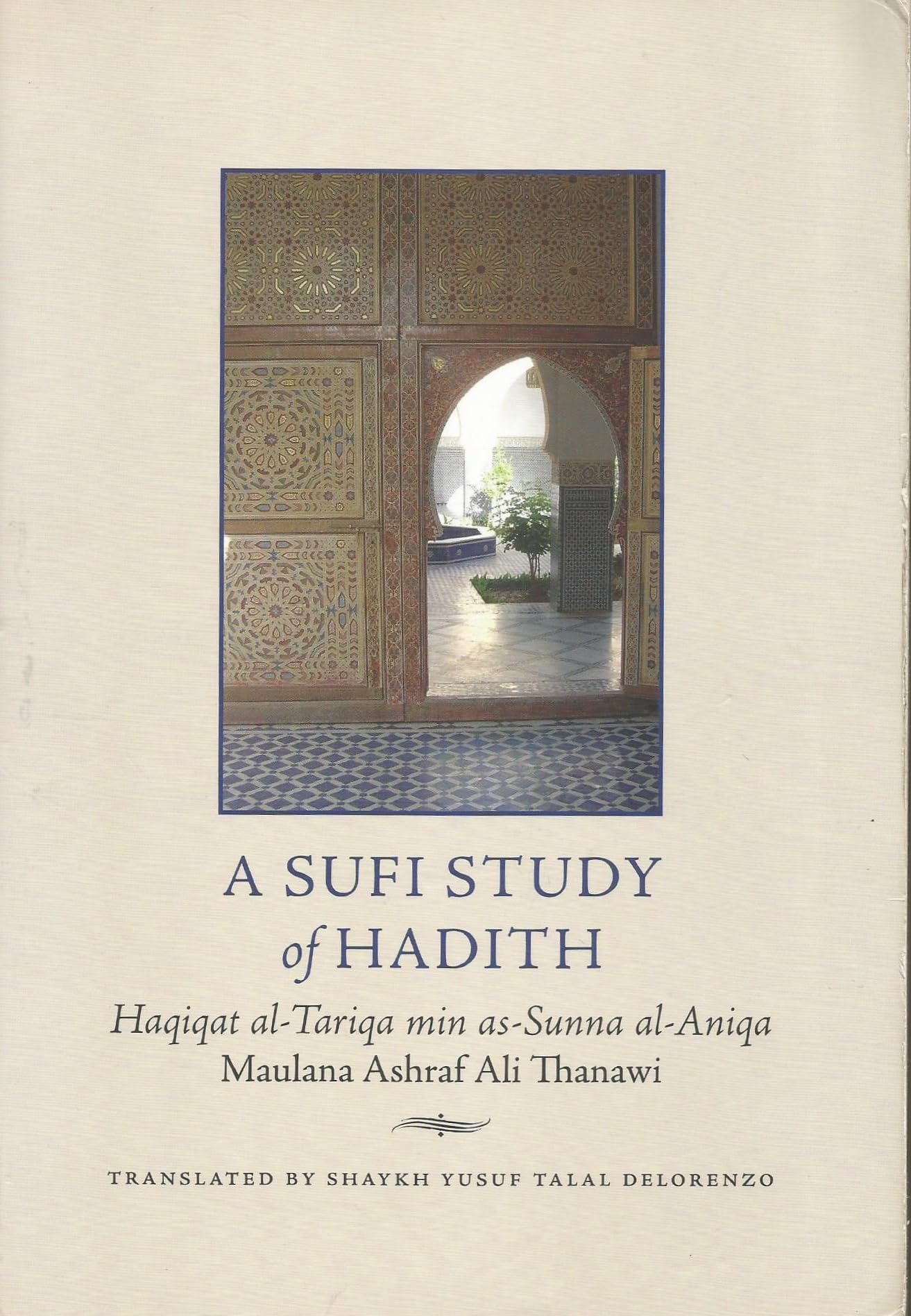 A Sufi Study of Hadith