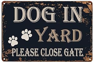 WOSTOD Dog in Yard Please Close Gate