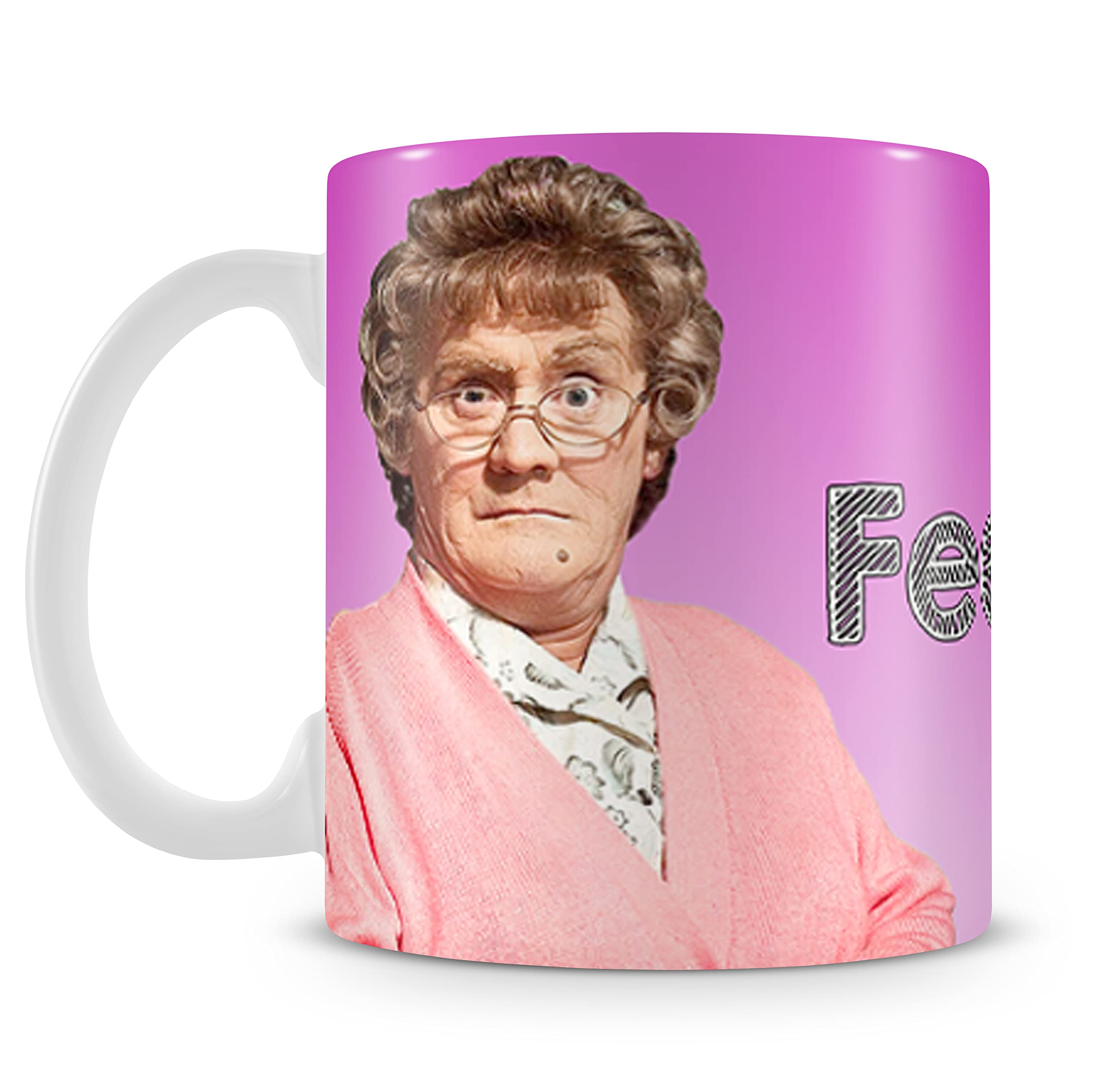 Giftme MRS Brown's Boys Feckin' Mug Light Pink Theme Personalised Custom Any Name Great Birthday Christmas Or Novelty Gift Coffee Tea Mug Unique 11oz White Ceramic Mug.