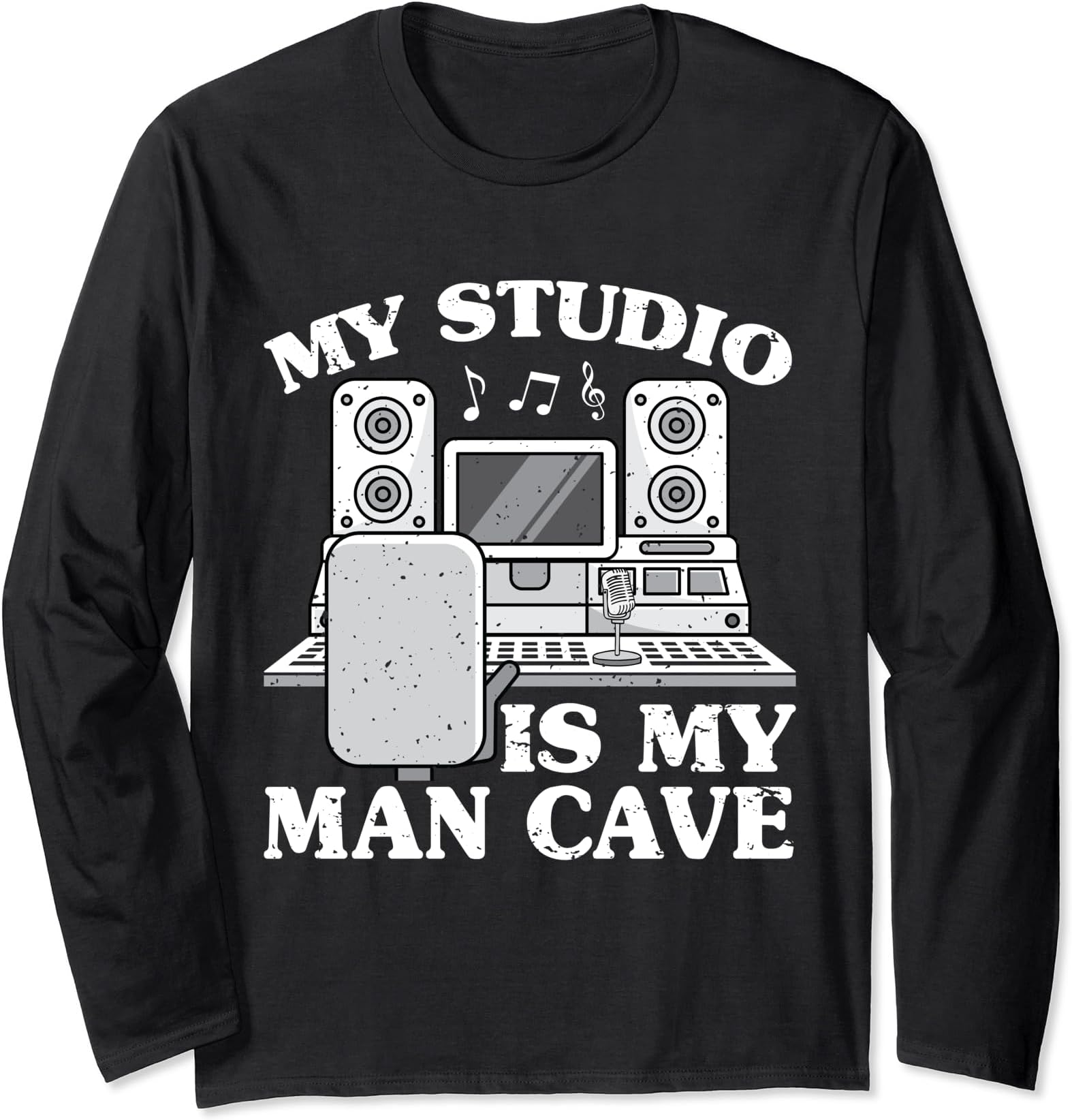 My Studio Is Man Cave DJ Beat Maker Funny Disc Jockey Mens Long Sleeve T-Shirt