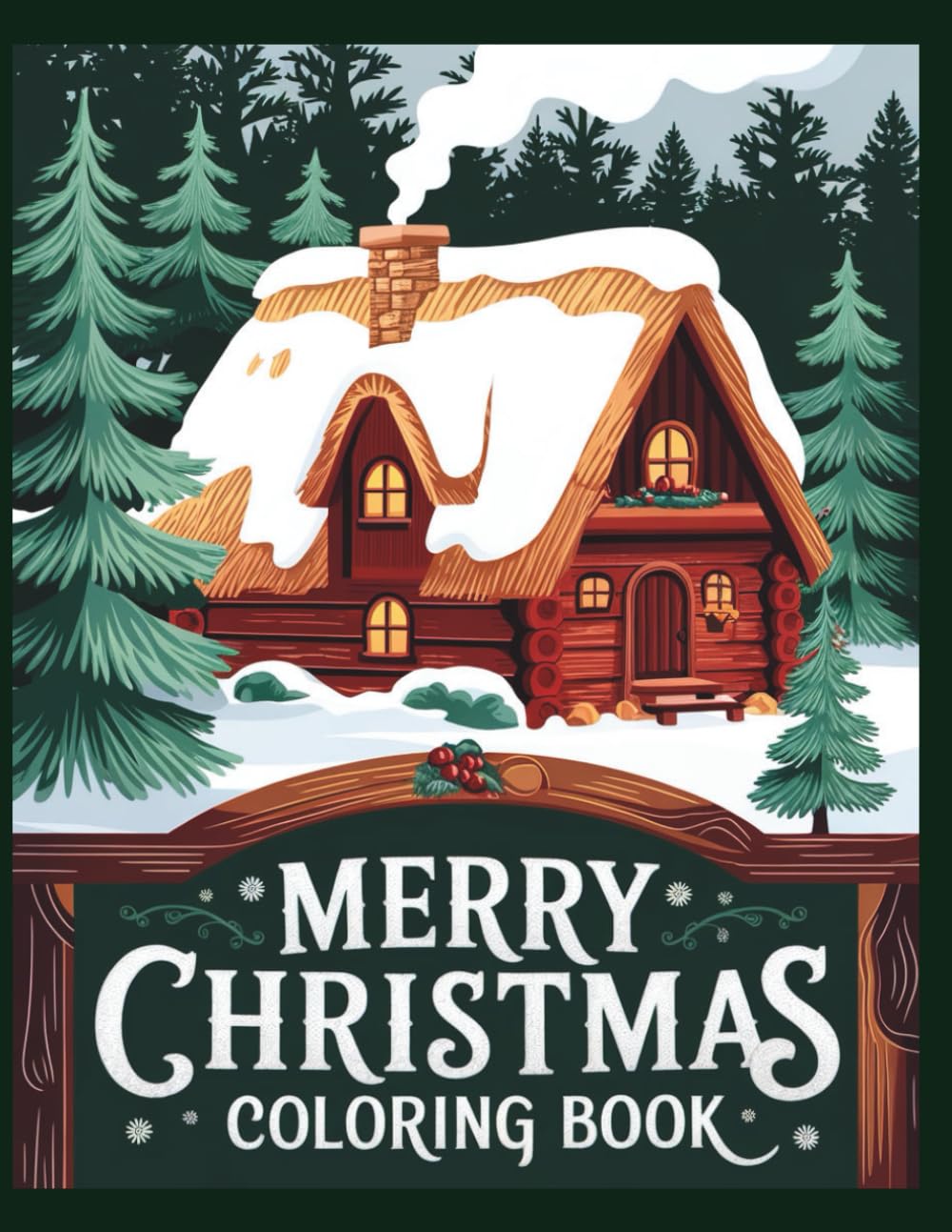 Merry Christmas Coloring Book: 50 Cute and Easy Christmas Coloring Pages for Kids | Holiday Fun with Santa, Snowmen, Reindeer, Elves and More