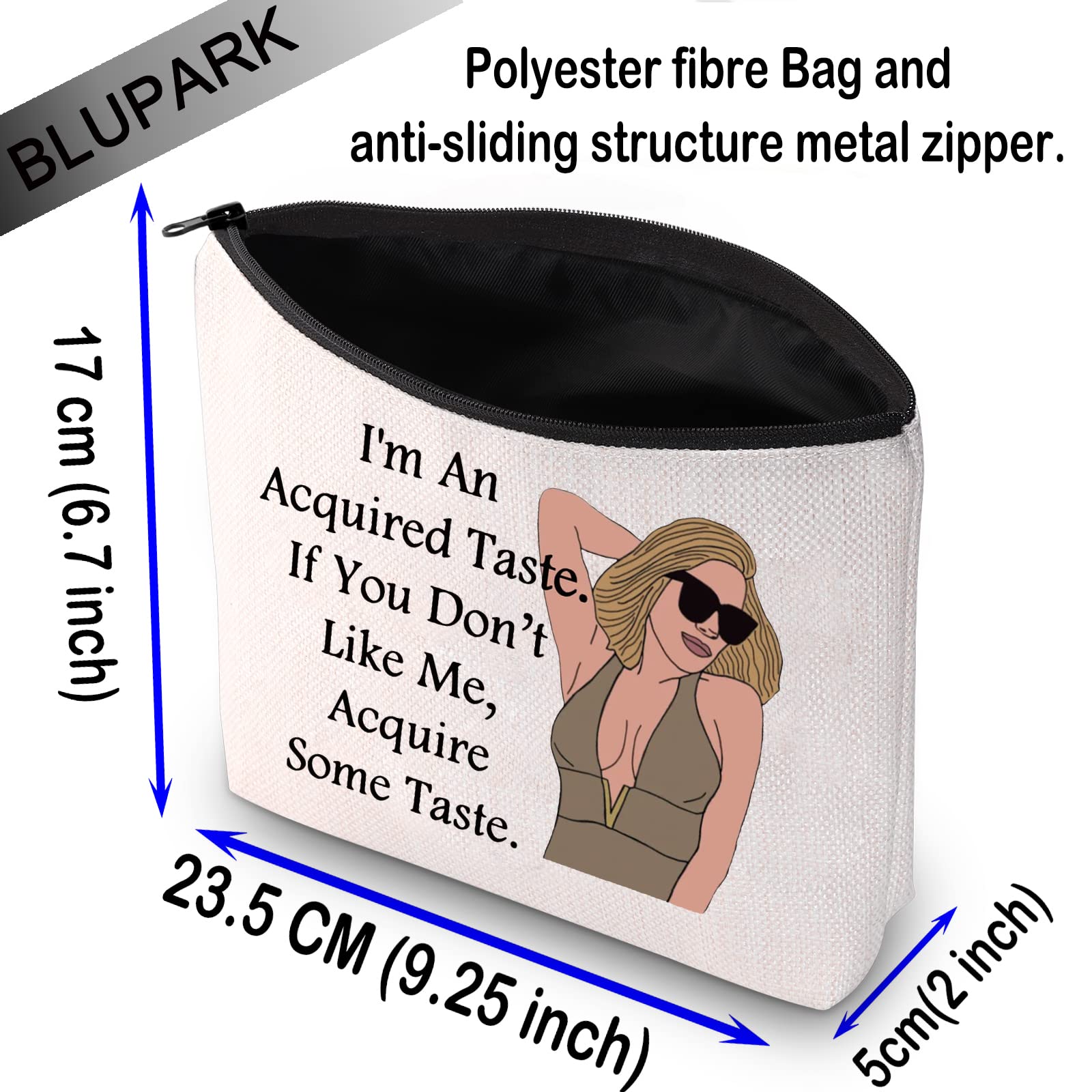 BLUPARK RHONY Inspired Gift I'm An Acquired Taste Makeup Bag Real Housewife Gift (Acquired Taste)