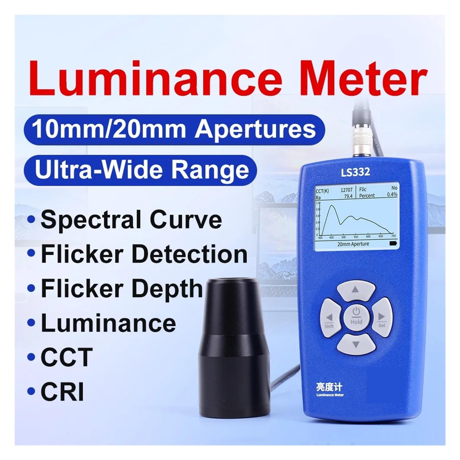 Medidor de luminosidad de pantalla LS332 con sondas de Φ10 mm/20 mm | For pantallas de visualización Lámparas Brillo Parpadeo Frecuencia CCT Pruebas CRI