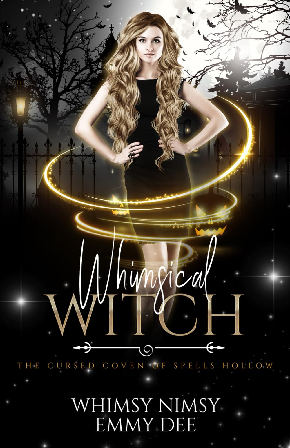 Whimsical Witch: A Quirky Urban Fantasy Romance (The Cursed Coven of Spells Hollow Book 3)