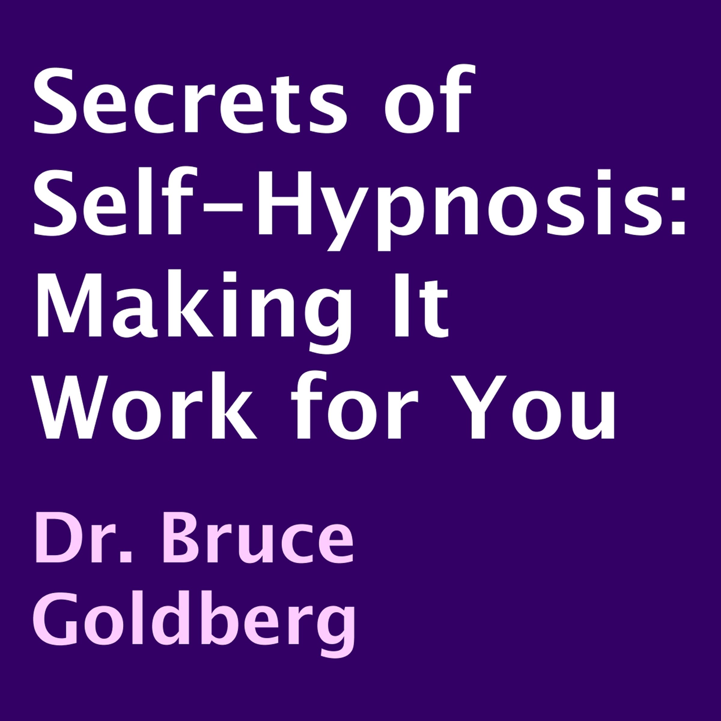 Secrets of Self-Hypnosis