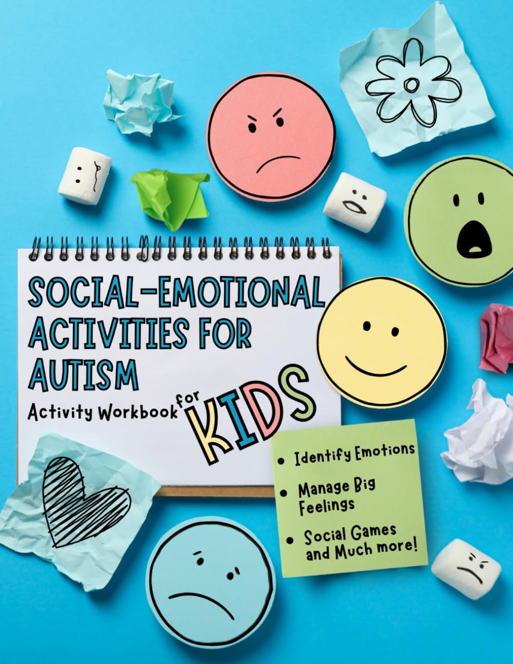 Socio-Emotional Activity Workbook: Fun Feelings and Emotions Activities for young kids with Autism or Sensory Disorders.