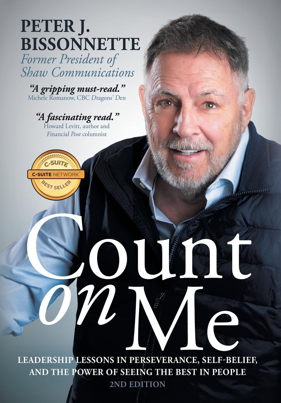 Count on Me: Leadership Lessons in Perseverance, Self-belief, and the Power of Seeing the Best in People