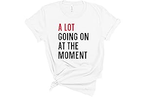 A Lot Going On At The Moment Short Sleeve T-Shirt