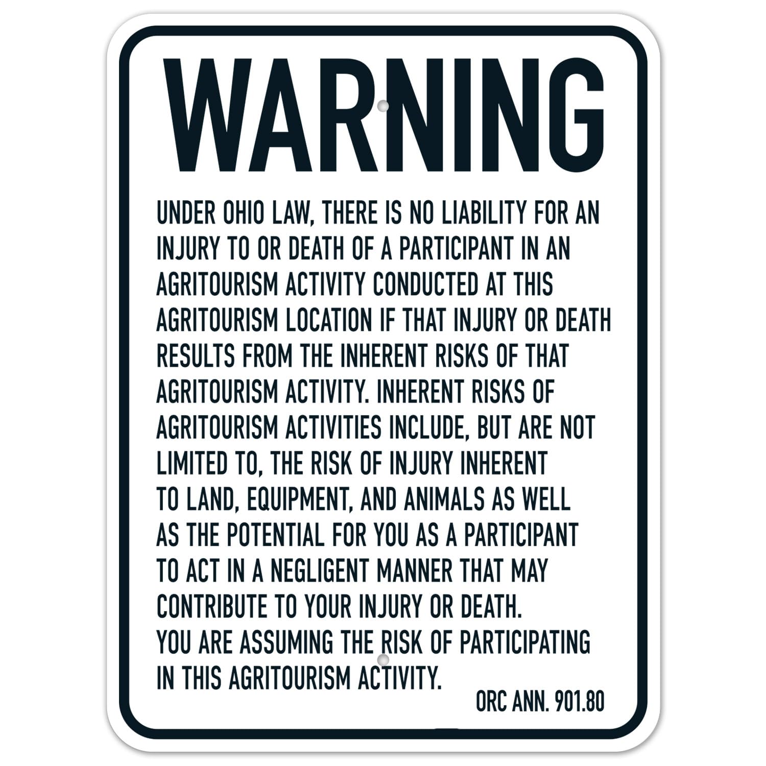 Warning Under Ohio Law There Is No Liability For An Injury Or Death Of A Participant In An Agritourism Sign NO.2962 Metal Tin Sign 8x12 Inch – Clear