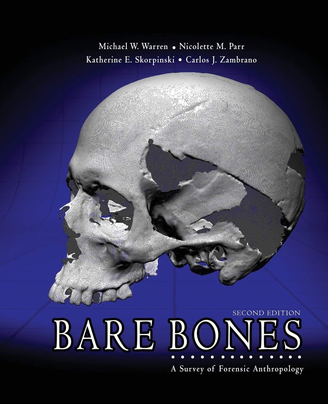 Buy Bare Bones: A Survey of Forensic Anthropology — BookShops.in