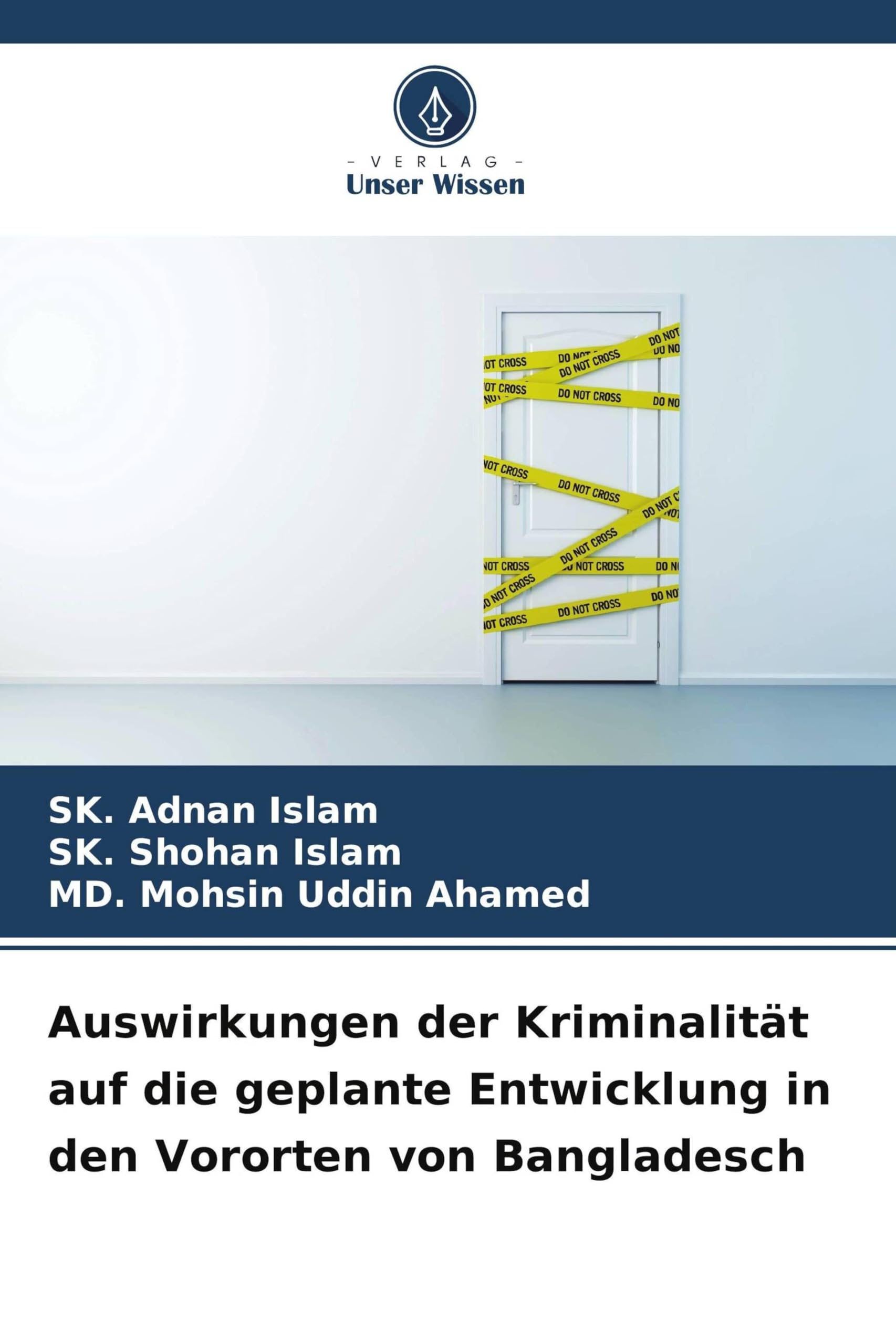 Auswirkungen der Kriminalität auf die geplante Entwicklung in den Vororten von Bangladesch