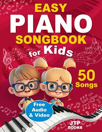 Easy Piano Songbook for Kids: Beginner Piano Sheet Music with 50 Songs (+ Free Audio &amp; Video how to Play)