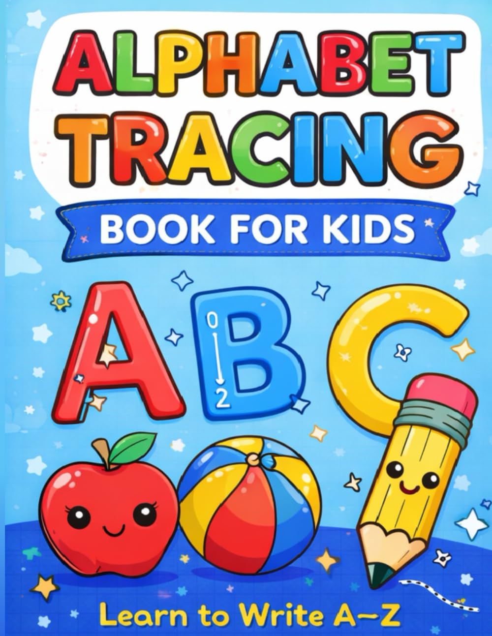 Alphabet Tracing Book for Kids