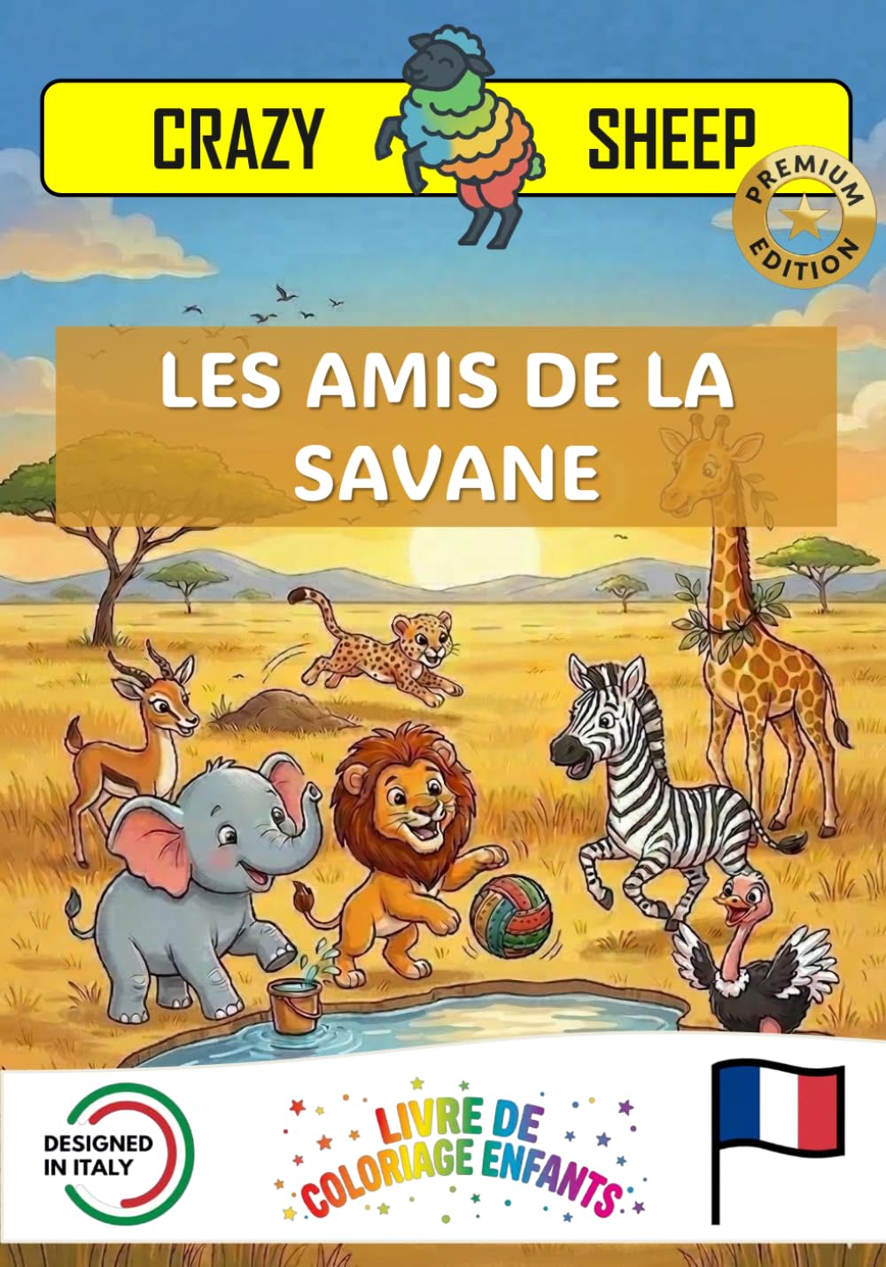 LES AMIS DE LA SAVANE: - PREMIUM EDITION - Livre de coloriage pour enfants con dessins guidés et plein d’anecdotes sur les animaux de la savane [FR]