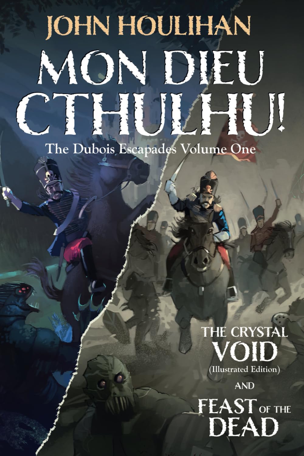 Mon Dieu Cthulhu! The d'Bois Escapades Volume One: 3
