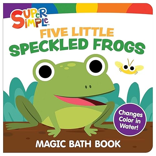 Super Simple Five Little Speckled Frogs Magic Bath Book: Changes