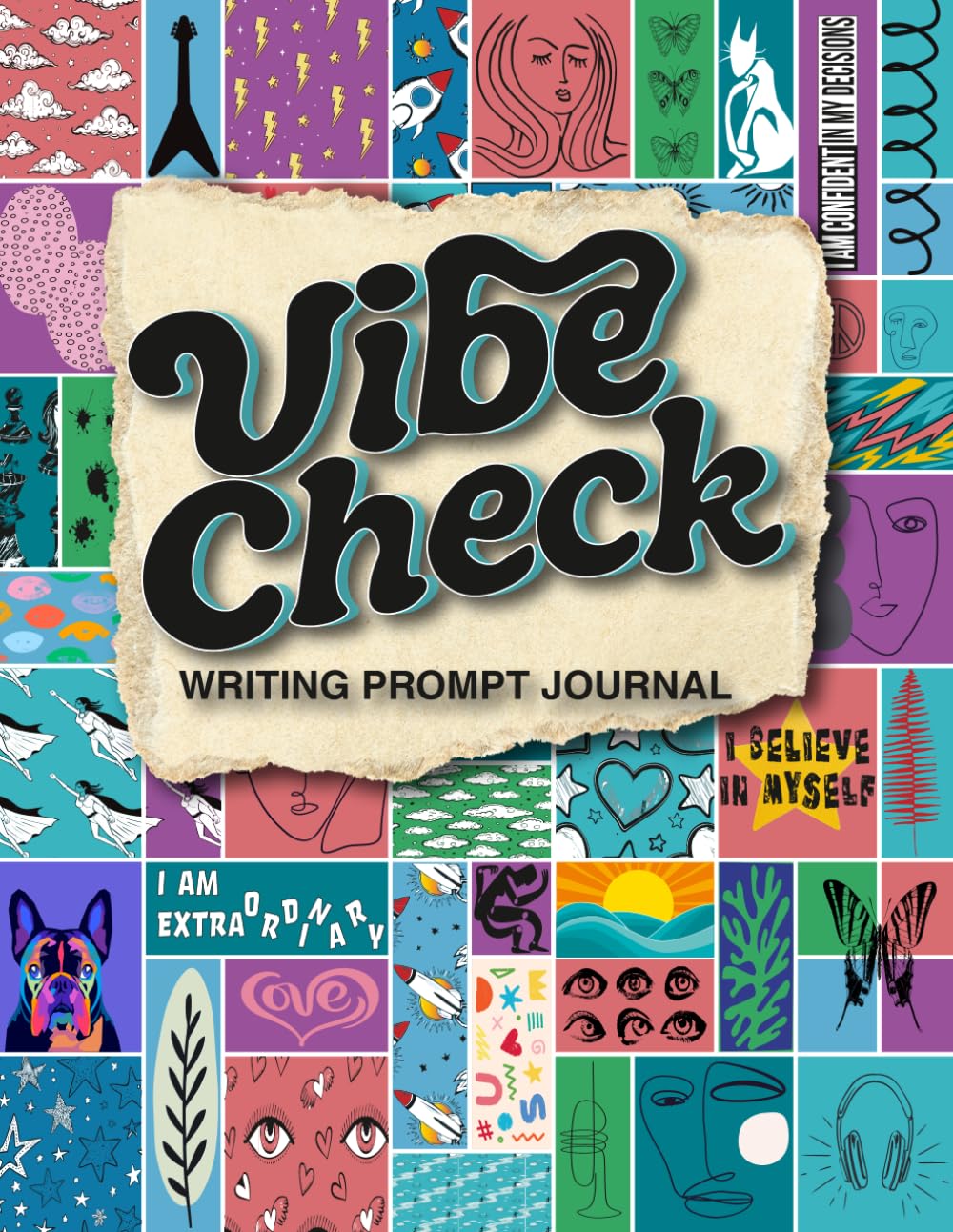 Vibe Check Guided Journal for Teens: 101 Writing Prompts Inspired by Positive Affirmations for Teen Mindfulness, Stress Relief, Managing Anxiety, Building Confidence & Positive Vibes