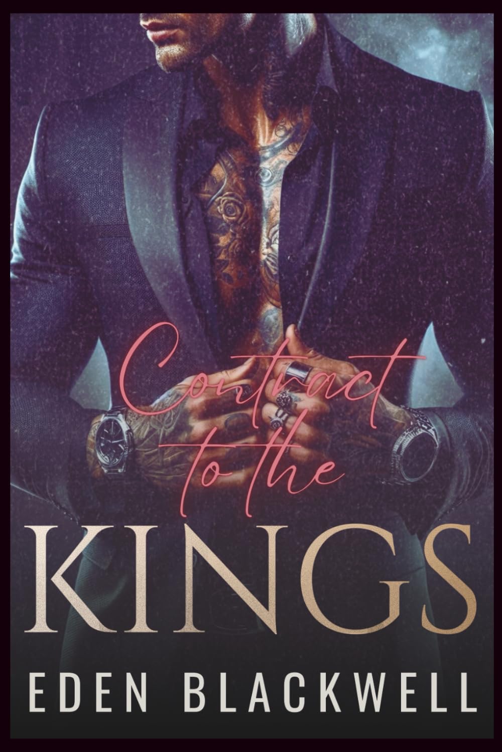 Contract to the Kings: A Dark Workplace Romance (CONTRACTED TO SIN)