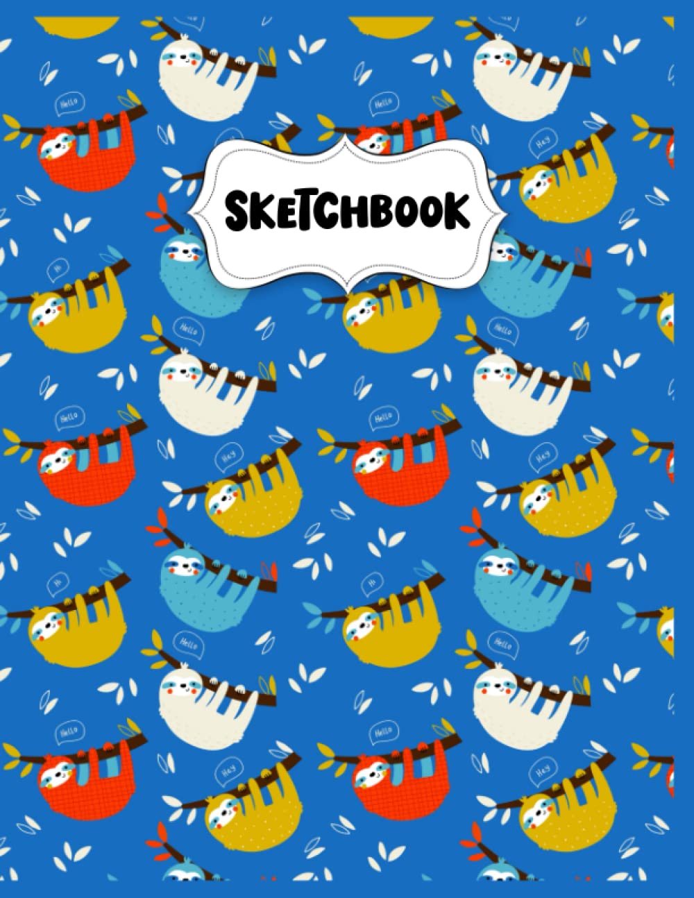 Sketchbook: Colorful Cute Sloth Sketch Book for Drawing: Blank Sketch Pad for Drawing for Kids: Sketchpad for Drawing for Kids, Bleed Proof Art Sketch Book 8.5 x 11